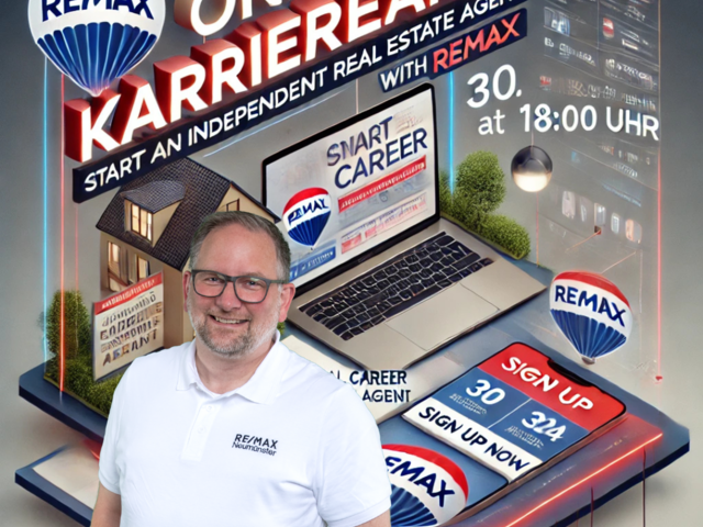 Starte Deine Karriere als selbstständiger Immobilienmakler bei REMAX – Online Karriereabend am 30.10.2024